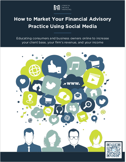 How To Market Your Financial Advisory Practice Using Social Media